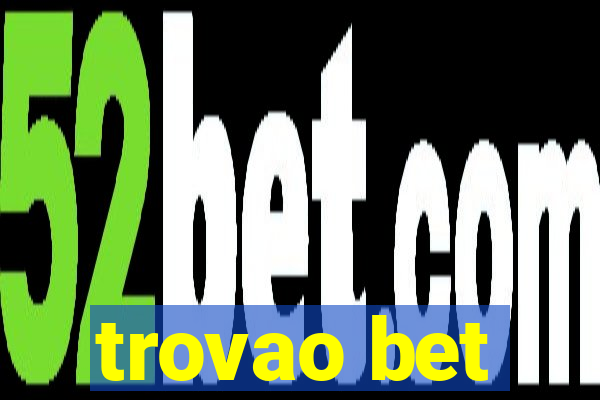 trovao bet