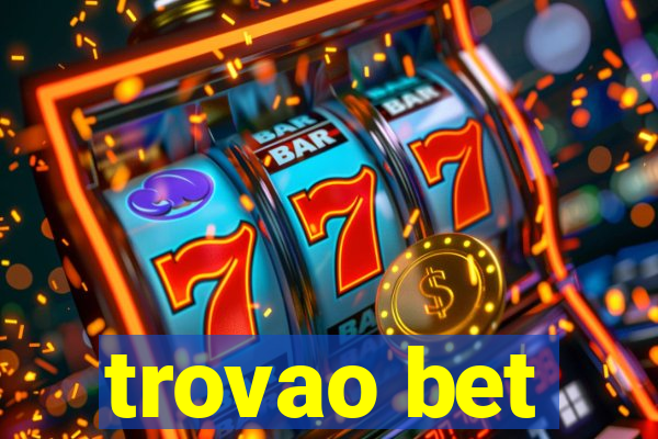 trovao bet