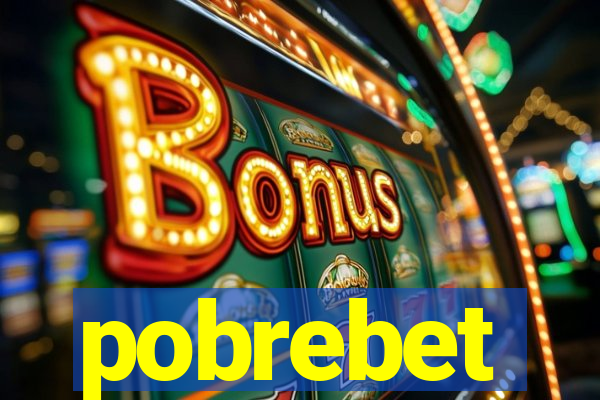 pobrebet