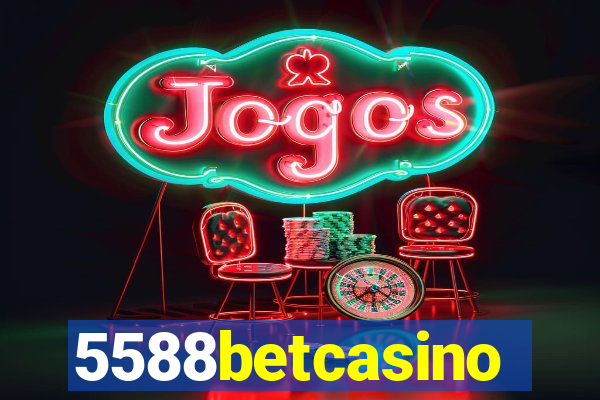 5588betcasino