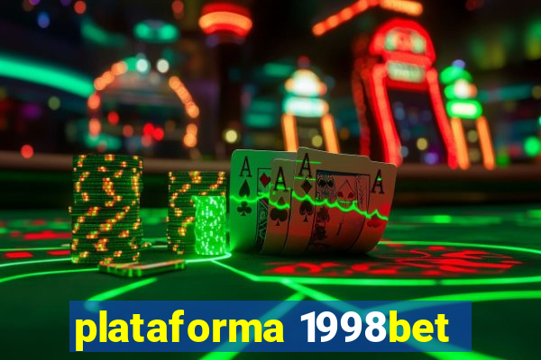 plataforma 1998bet