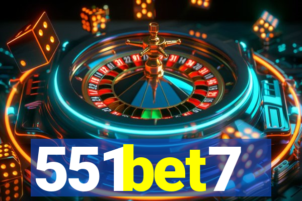 551bet7