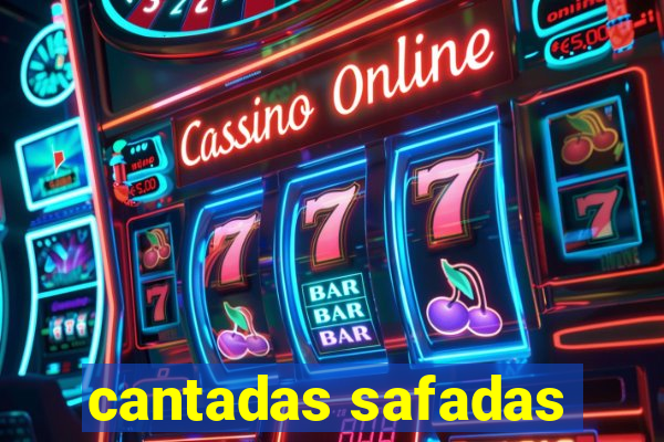 cantadas safadas