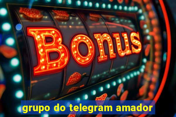 grupo do telegram amador