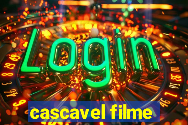 cascavel filme