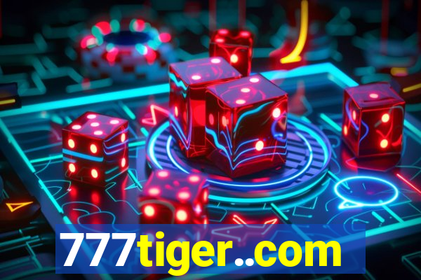 777tiger..com