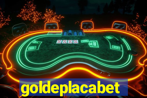 goldeplacabet