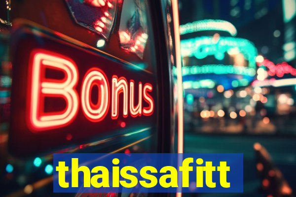 thaissafitt