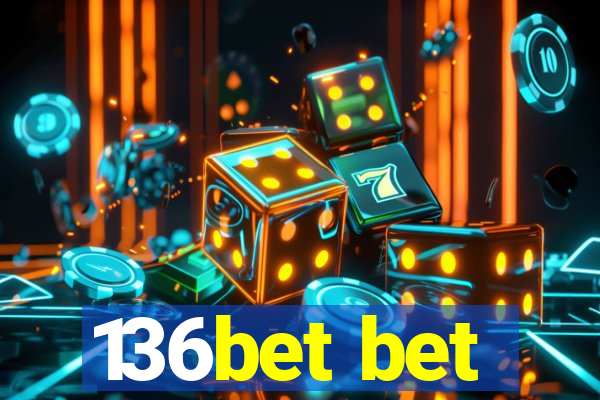 136bet bet