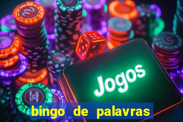 bingo de palavras 3 ano