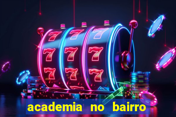 academia no bairro vila nova