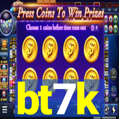 bt7k