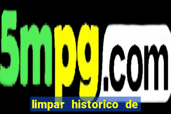 limpar historico de apostas bet365