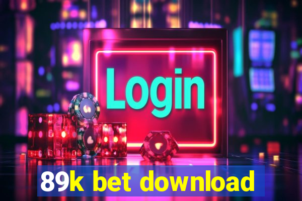 89k bet download