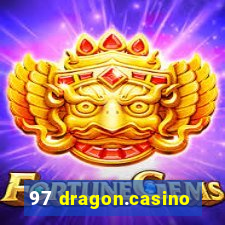 97 dragon.casino