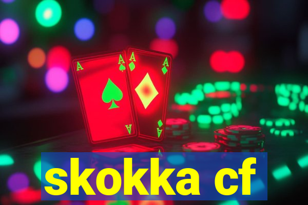 skokka cf