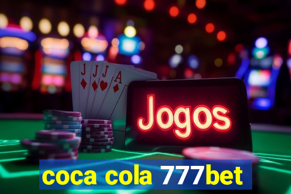 coca cola 777bet