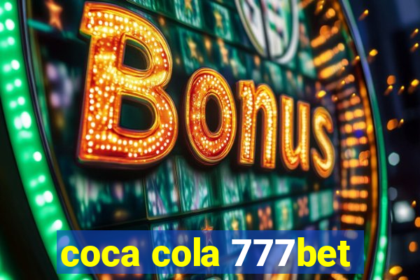 coca cola 777bet