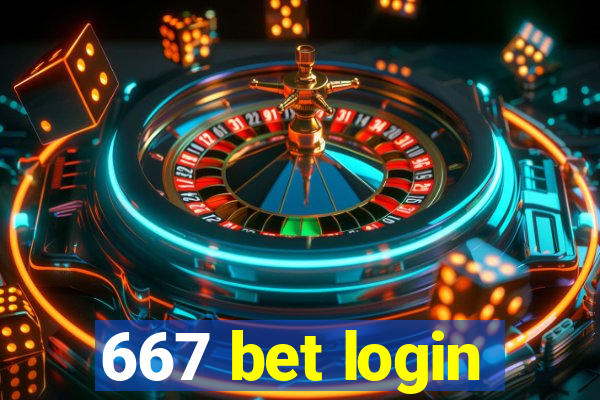 667 bet login