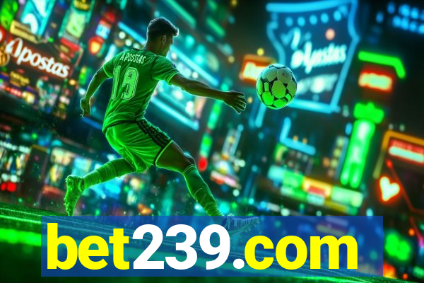 bet239.com