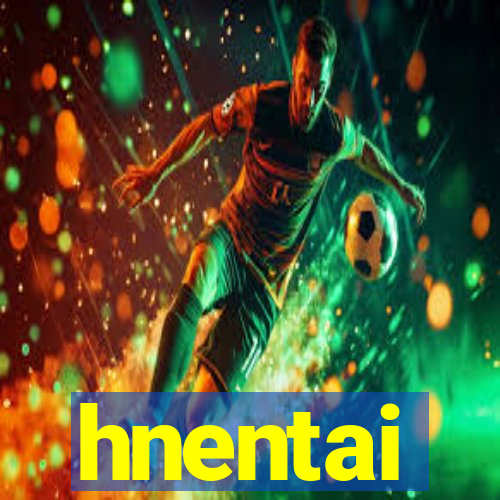 hnentai