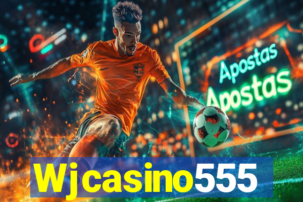 Wjcasino555