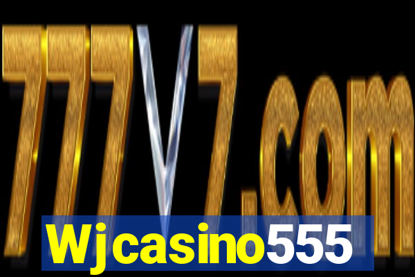 Wjcasino555