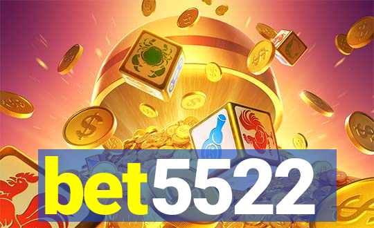 bet5522