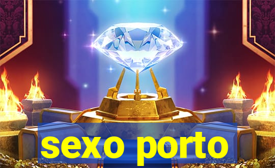 sexo porto