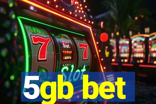 5gb bet