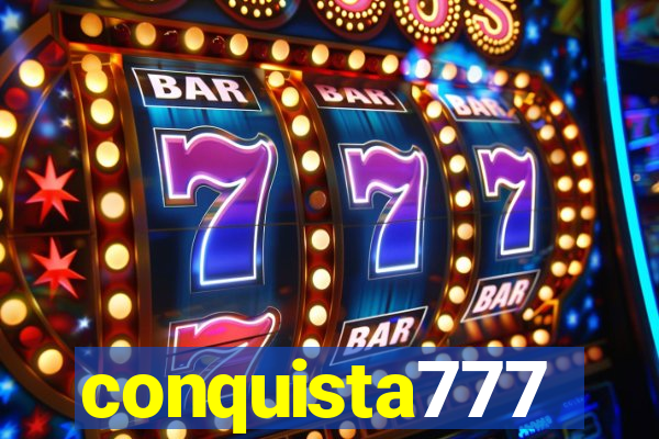 conquista777