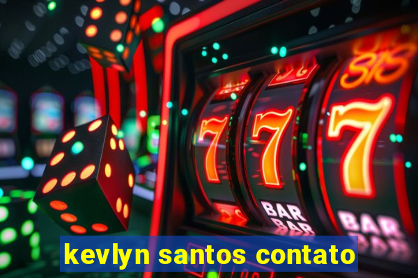 kevlyn santos contato