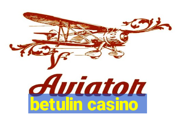 betulin casino