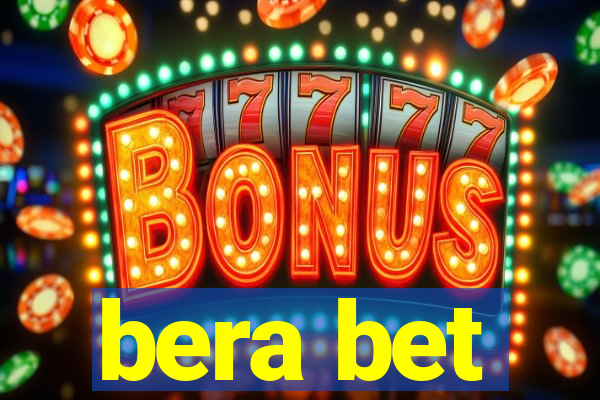 bera bet