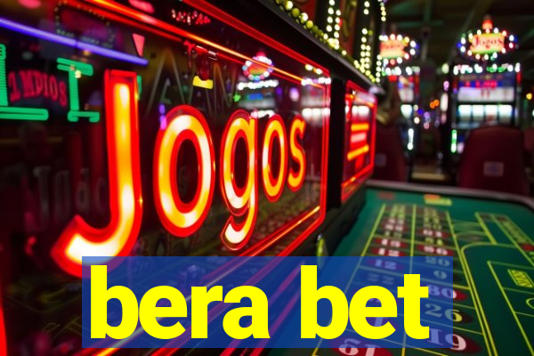 bera bet