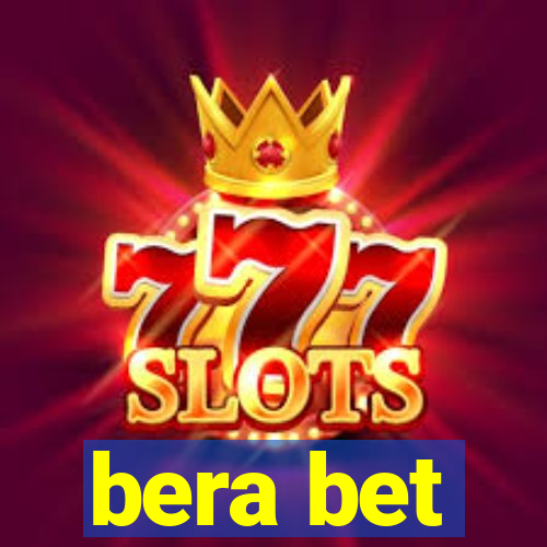 bera bet