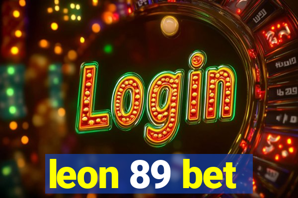 leon 89 bet