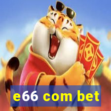 e66 com bet