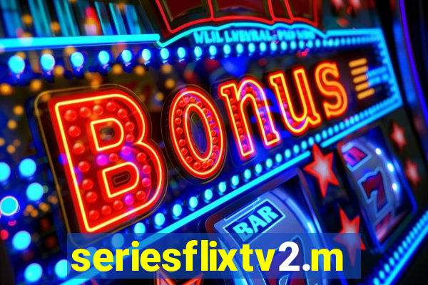 seriesflixtv2.me