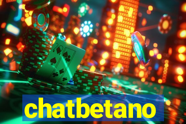 chatbetano