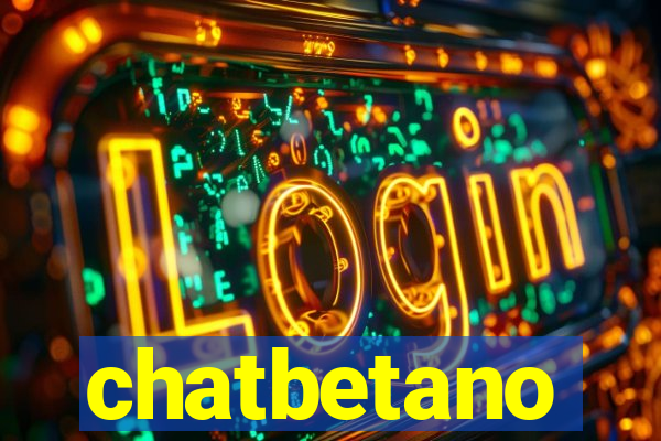 chatbetano