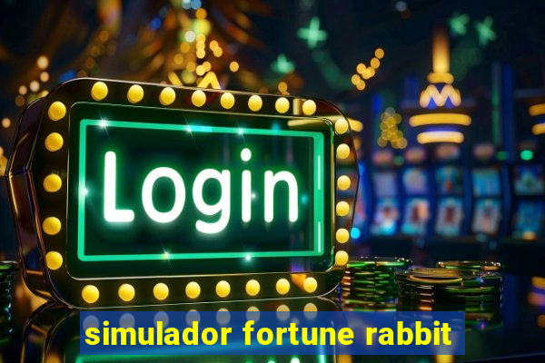 simulador fortune rabbit