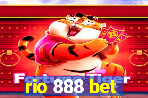 rio 888 bet