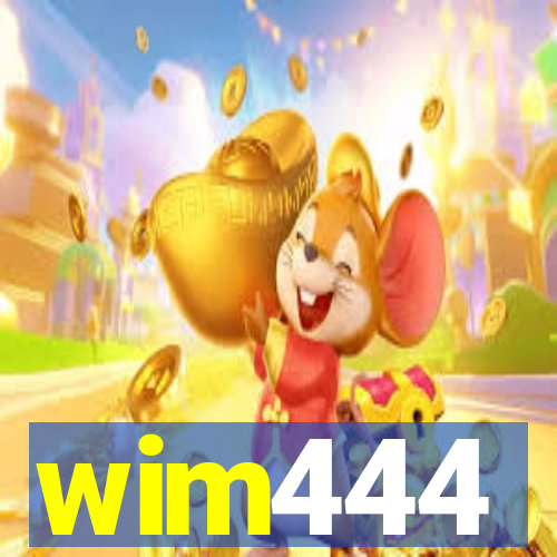 wim444