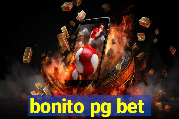 bonito pg bet