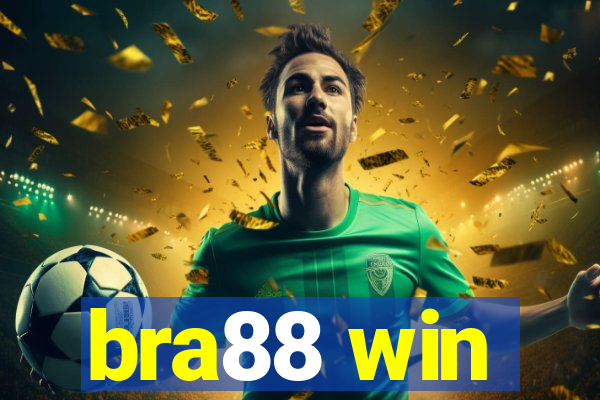 bra88 win