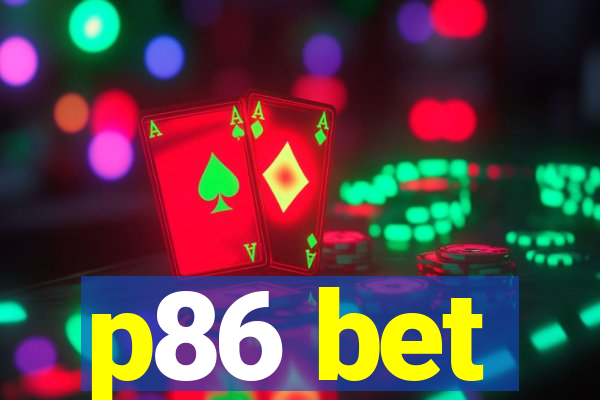 p86 bet