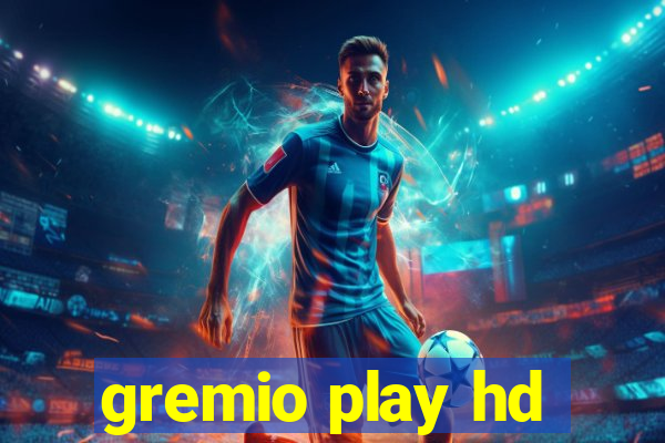 gremio play hd