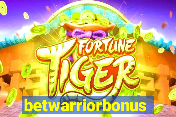 betwarriorbonus