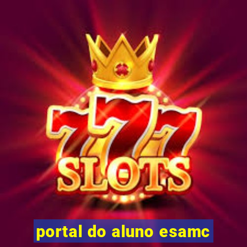 portal do aluno esamc